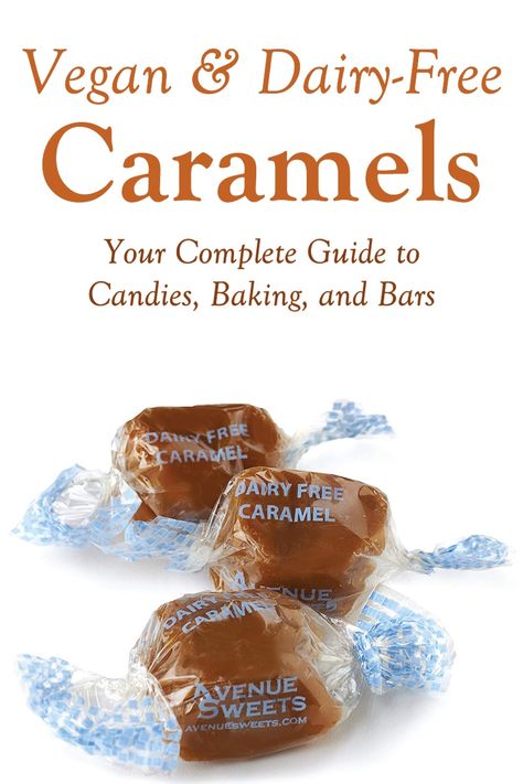 Dairy-Free Caramels: Your Vegan Guide to Candies, Baking Chips & More Vegan Fudge Recipes, Caramel Chips, Caramel Candies Recipe, Iced Hot Chocolate, Soft Caramels, Caramel Bites, Vegan Fudge, Baking Chips, Vegan Caramel