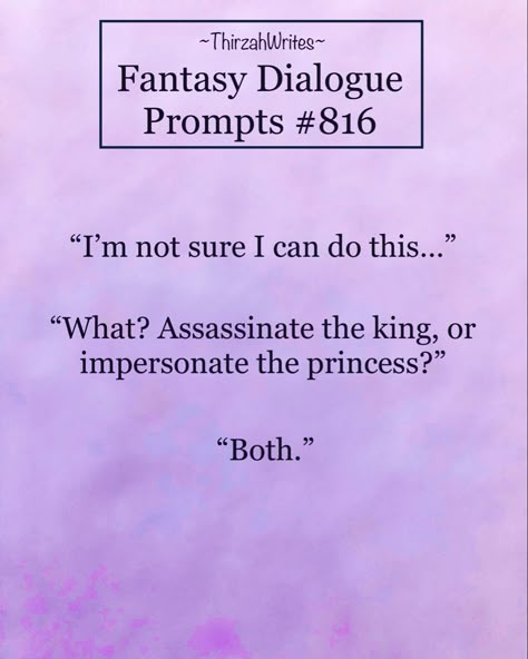 Fantasy Promts, Fairytale Prompts, Epic Fantasy Writing Prompts, Royal Writing Prompts, Writing Prompts Fantasy Ideas, Royalty Prompts, Royalty Writing Prompts, Writing Prompts Fantasy Royalty, Royalty Dialogue Prompts