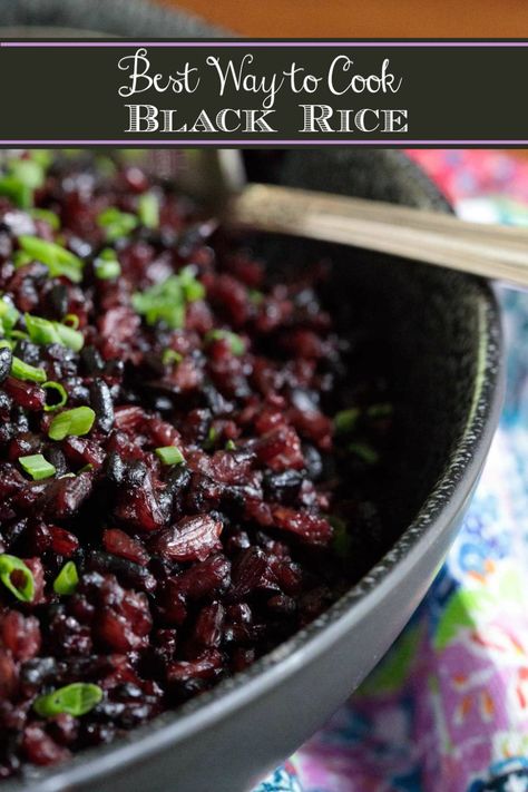 Black Rice Risotto, Black Rice Salad Recipes, Forbidden Rice Recipes, Cooking Black Rice, Black Rice Recipe, Black Rice Salad, Forbidden Rice, Purple Rice, Rice Varieties