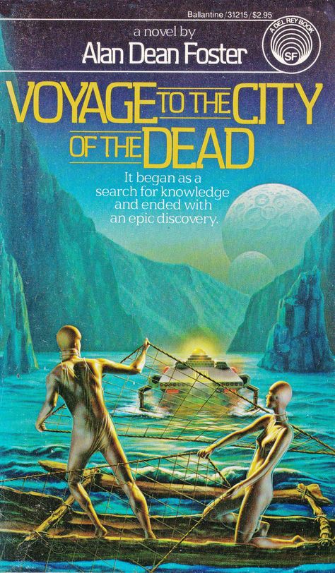 Dean Foster, In The Year 2525, Classic Sci Fi Books, Vintage Paperbacks, Alan Dean Foster, Alan Wake, Horror Book Covers, Bunny Book, Science Fiction Illustration