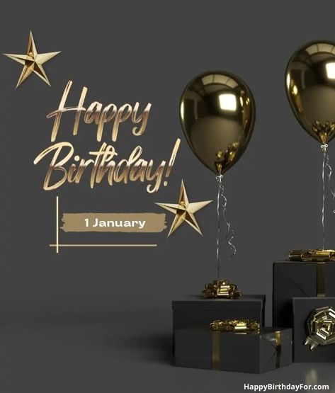 1 January Happy Birthday Images 21 Vintage Birthday Parties, Funny Birthday Meme, Happy Birthday Template, 1 January, January Birthday, How To Make Animations, Happy Birthday Messages, Birthday Meme, Birthday Template