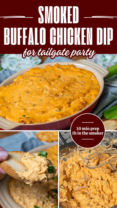 Three-image collage of smoked buffalo chicken dip for tailgate party. Smoked Buffalo Chicken Dip, Smoked Buffalo Chicken, Buffalo Chicken Dip Ingredients, Buffalo Dip, Bbq Appetizers, Best Dip, Tailgate Recipes, Meat Delivery, Buffalo Wing Sauce