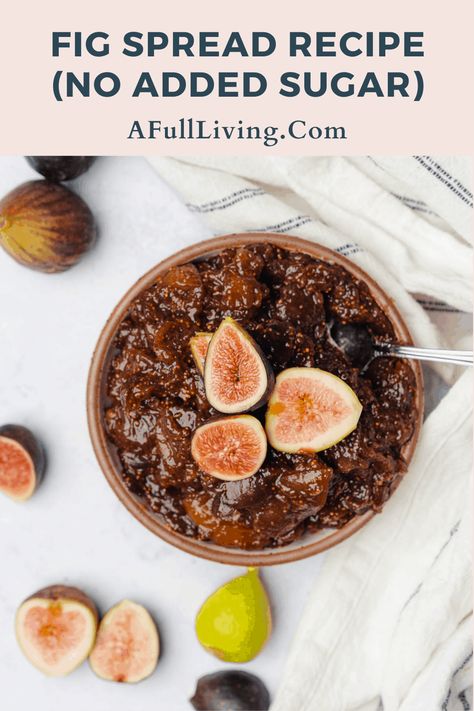 Keto Fig Jam, Sugar Free Fig Preserves, How To Make Fig Jam With Fresh Figs, How To Preserve Fresh Figs, How To Make Fig Preserves, Sugar Free Fig Preserves Recipe, Dried Fig Recipes Healthy, Fig Newtons With Fresh Figs, Fig Spread Recipes