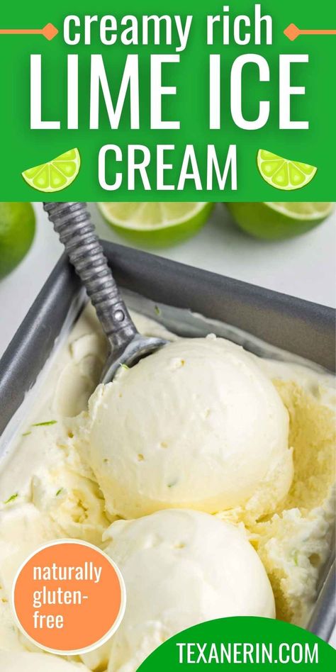 Lime Ice Cream - Texanerin Baking Recipes With Fresh Limes, Lime Ice Cream Recipe, Lime Ice Cream, Frozen Treats Recipes, Green Ice Cream, Fruit Desserts Easy, Friends Recipes, Frozen Dessert Recipe, Lime Recipes