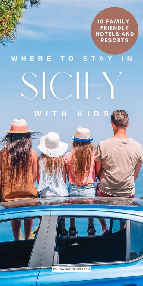 Where To Stay In Sicily With Kids | Family Friendly Hotels In Sicily | Sicily Hotels | Sicily All Inclusive Hotels | Sicily All Inclusive Resorts | Family Hotels In Sicily | Sicily Hotels For Families Sicily Hotels, Luxury Family, Things To Do In Italy, Family Friendly Hotels, Italy Itinerary, Europe Trip Itinerary, Explore Italy, Italy Travel Tips, Italy Travel Guide