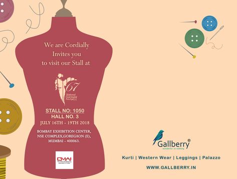 * INVITATION * We are cordially invites to you to visit our stall at NATIONAL GARMENT FAIR 2018 on 16th july to 19th july. HALL NO. - 03 STALL NO.-1050 at  BOMBAY  EXHIBITION CENTER NSE COMPLEX, GOREGAON(E) MUMBAI - 400063  #INVITATION #EXHIBITION FAIR #INDIA #INDIANGARMENT #TRADESHOW #MUMBAI #GUJARAT #SURAT #FASHIONGARMENT #BIGGESTFAIR2018 #SURATMUMBAI #GALLBERRY #CMAI #CLOTHMANUFACTURERINDIA Fashion Exhibition Invite Design, Stall Invitation, Shop Inauguration Invitation Card, Exhibition Invitation Card, Shop Opening Invitation Card, Diwali Fashion, Event Invitation Design, Digital Wedding Invitations Templates, Exhibition Stall Design