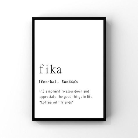 Fika Definition, Modern Living Room Art, Finnish Words, Definition Quotes, Definition Poster, Gift For Him Birthday, Unique Words Definitions, Personalized Art Print, One Word Quotes