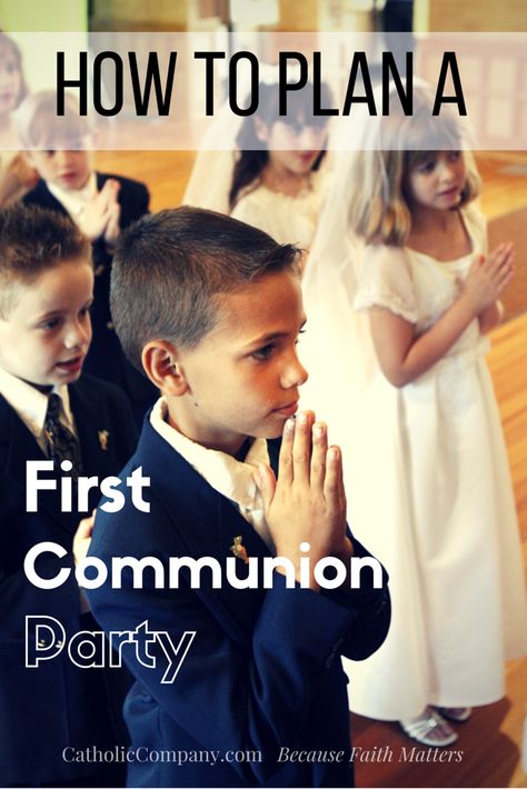 Helpful Tips for Planning Your Child's First Communion Party Communion Party Ideas Girl, 1st Communion Party Ideas, Sacraments Of Initiation, First Communion Party Ideas, First Communion Boy, Cake Paris, First Communion Banner, The Blessed Sacrament, Holy Communion Party