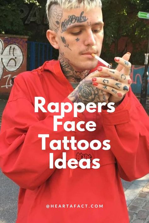 Rappers With Face Tattoos | Cool & Aesthetic Tattoo Ideas For Men Side Face Tattoo Men, Small Face Tattoo Ideas, Small Face Tattoo Men, Face Tattoos Men, Face Tattoo Ideas For Men, Face Tattoo Men, Small Face Tattoo, Tattoo Designs Cute, Mens Face Tattoos