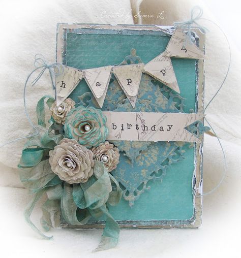 Paper Talk With Samra: Shabby Chic Birthday Card in Turquoise and Beige... Shabby Chic Birthday, Chic Birthday, Shabby Chic Cards, Shabby Chic Crafts, Shabby Chic Diy, Beautiful Handmade Cards, Hand Of Cards, Card Making Inspiration, Card Layout