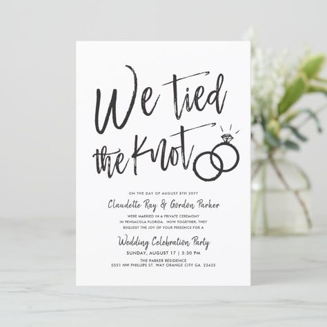 We Tied the Knot | Post Wedding Party Invitation | Zazzle.com Wedding Reception Invites, Post Wedding Party, Reception Invites, Home Reception, Nothing Fancy Just Love, Smaller Wedding, Happily Ever After Party, We Tied The Knot, Ever After Party