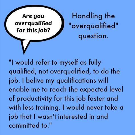 ARE YOU OVER-QUALIFIED? Interview Hacks, Job Interview Prep, Tough Interview Questions, Job Interview Answers, Job Interview Preparation, Job Interview Advice, Job Skills, Job Tips, Interview Answers