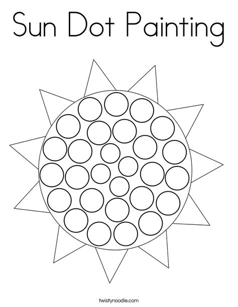 Sun Dot Painting Coloring Page - Twisty Noodle Dot Paint Coloring Pages, Preschool Dot Art, Sun Dot Art, Dot Painting Preschool Free Printables, Sun Dot Painting, The Dot Art Projects Preschool, Sun Activities, Dot Coloring Pages, Sun Worksheets Preschool