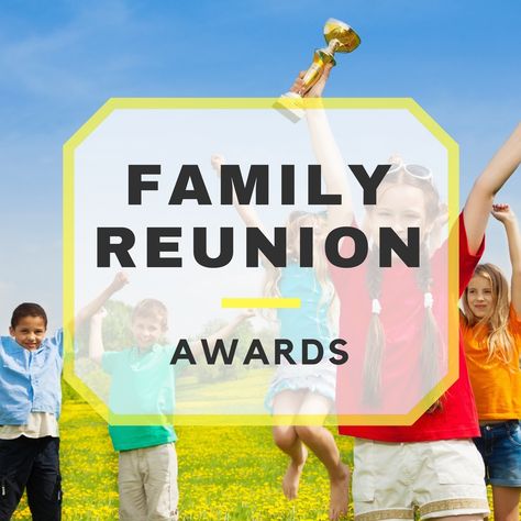 Family Reunion Awards Family Reunion Awards Ideas, Ideas For Family Reunions, Family Reunion Ideas Themes, Family Reunion Bags, Family Reunion Banquet, Family Reunion Centerpieces, Family Reunion Awards, Funny Awards Certificates, Family Reunion Themes