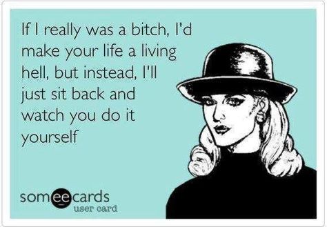 I could ruin your life OR I could sit back and enjoy the show... You'll ruin it for yourself and I'll get the best comedy ✌ Ex Humor, Face Quotes, Adulting Quotes, Comedy Nights, Im A Lady, Hard Truth, Ecards Funny, Tasty Food Videos, Someecards