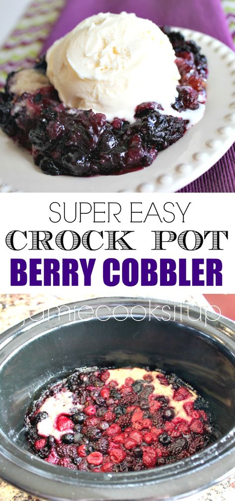 Crock Pot Berry Cobbler | Jamie Cooks It Up - Family Favorite Food and Recipes Crockpot Cobbler, Crockpot Cake, Cobbler Easy, Crockpot Dessert Recipes, Vegetarian Crockpot Recipes, Berry Cobbler, Crock Pot Desserts, Fruit Cobbler, Slow Cooker Desserts