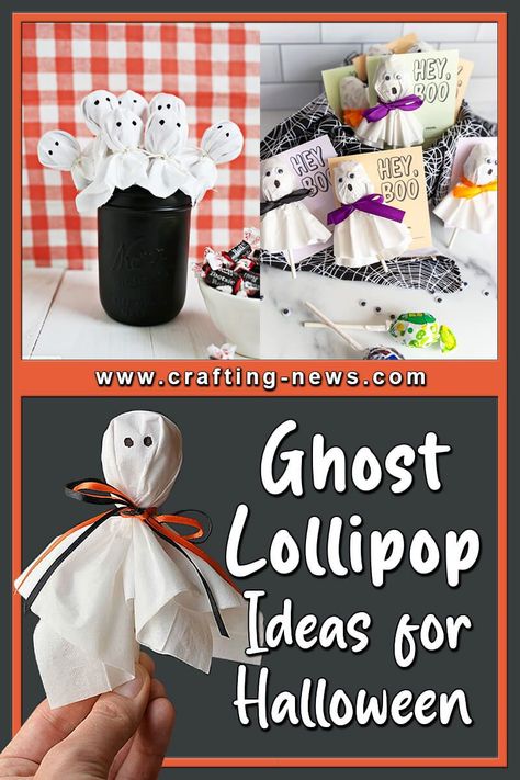 15 Ghost Lollipop Ideas For Halloween Lollipop Ghosts, Lollipop Ideas, How To Make Lollipops, How To Make Ghosts, Ghost Lollipops, Halloween Candy Crafts, Ghost Treats, Best Craft Ideas, Halloween Lollipop