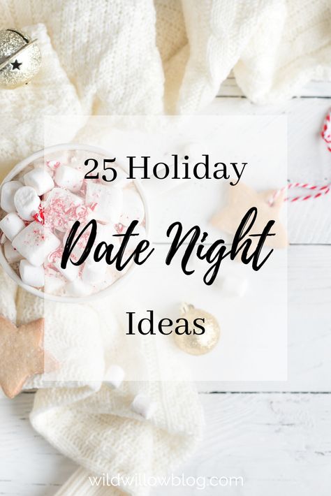 Date Night Advent Calendar, 25 Days Of Christmas Ideas For Couples, Christmas Date Night Ideas, Christmas Date Ideas, Christmas Date Night, Christmas Date, Days To Christmas, Holiday Dinner Party, Holiday Dates