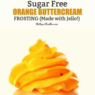 Sugar Free Orange Buttercream Frosting Jello Frosting, Orange Buttercream Frosting, Sugar Free Icing, Sugar Free Frosting, Bread Making Machine, Almond Biscotti Recipe, Orange Buttercream, Orange Frosting, Low Carbohydrate Recipes