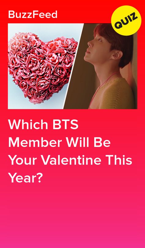 Bts Valentines Day, Bts Soulmate Quiz, Kpop Quizzes, Kpop Valentines, Popular Kdrama, Buzzfeed Quiz Funny, Bts Quiz Game, Bts Quiz, Annoying Songs