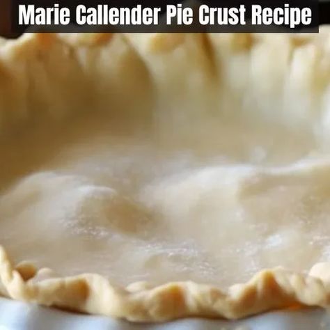 Marie Callender Pie Crust Recipe Marie Calendars Pie Crust Recipe, Marie Callenders Pie Crust Recipe, Marie Calendars, Marie Calendar, Types Of Pie, Pie Crust Recipe, Pie Crusts, Pie Crust Recipes, Pie Dough