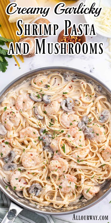 Shrimp With Mushrooms Recipes, Easy Creamy Mushroom Pasta, Creamy Shrimp Pasta With Mushrooms, Shrimp Pasta With Mushrooms, Shrimp Mushroom, Pasta With Shrimp And Mushrooms, Shrimp Scampi With Mushrooms, Mushroom Shrimp Pasta, Shrimp And Mushroom Pasta