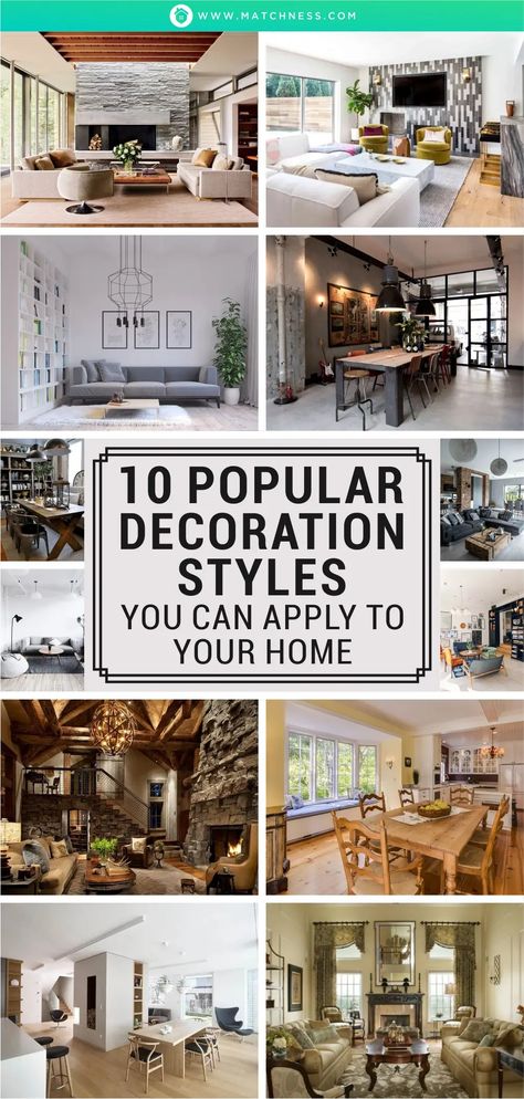 10 Popular Decoration Styles You Can Apply to Your Home - Matchness.com Home Styles Types Of Interior, Types Of Decorating Styles, Types Of Houses Styles, Types Of Home Decor Styles, Interior Design For Beginners, Decorating Styles Quiz, Bedroom Upgrades, Interior Design Styles Quiz, Renovation Hacks