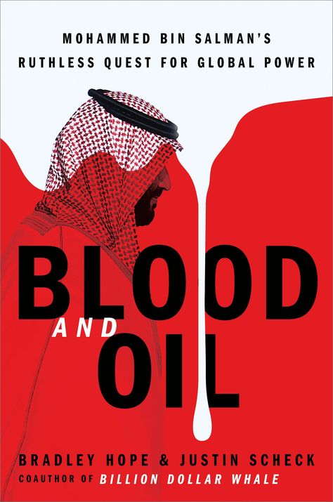 Mohammed Bin Salman, Bin Salman, Rene Descartes, Prince Mohammed, Tony Blair, Investigative Journalism, Dave Grohl, Miles Davis, Bad Blood