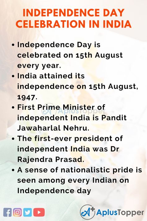 10 Lines on Independence Day Celebration in India for Students and Children in English - A Plus Topper Independence Day Speech For Kids, Lines On Independence Day, Teachers Day Speech, National Anthem Of India, Independence Day Songs, 15 August 1947, Independence Day Of India, Journaling Templates, Independence Day Speech