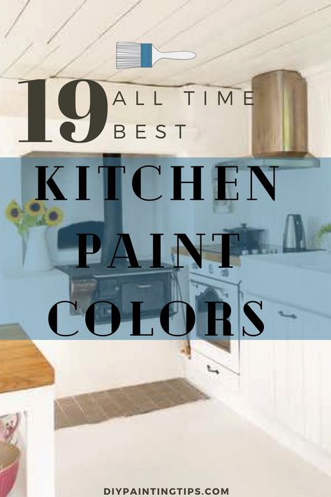 Did you know that painting is one of the best returns on investment when you're getting ready to sell you home? Check out our post on the best kitchen paint colors of all time, and upgrade your home with an affordable and easy DIY painting project. Small Masculine Kitchen Ideas, Small Galley Kitchen Paint Ideas, Kitchen Color Ideas For Walls Paint Colours, First Floor Paint Scheme, Colors To Paint A Kitchen, Painted Kitchen Walls Ideas, Best Kitchen Colors Paint, Good Home Paint B&q, Blue Paint Kitchen Walls