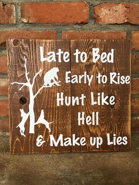 Hunting Jokes, Hound Hunting, Southern Belle Secrets, Coon Hunting, Cowgirl Quote, Hunting Signs, Hunting Quotes, Quotes Work, Quail Hunting