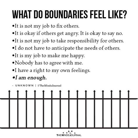 What do boundaries feel like? It is not my job to fix others. It is okay if others get angry. It is okay to say no. It is not my job Not My Job, Boundaries Quotes, The Great, Mindfulness Journal, Mental And Emotional Health, Therapy Activities, Coping Skills, My Job, Emotional Health