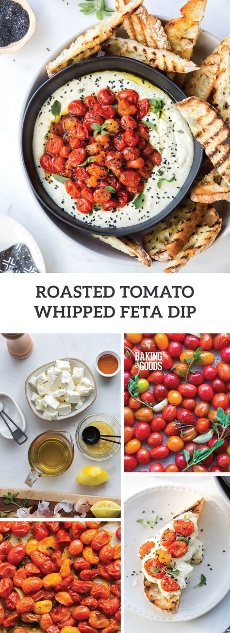 Roasted Tomato Whipped Feta Dip - Baking the Goods Roasted Grape Tomatoes, Whipped Feta Dip, Feta Dip, Whipped Feta, Tomato And Cheese, Roasted Tomato, Grape Tomatoes, Tomato Recipes, Appetizer Dips