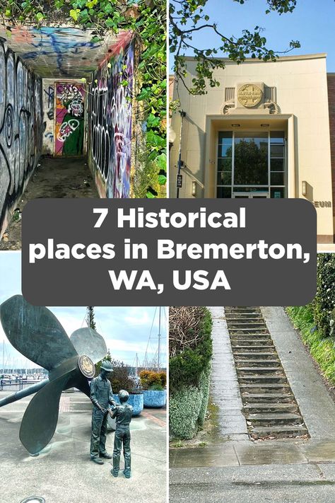 Historical Places in Bremerton Bremerton Washington, Historical Places, Historical Landmarks, Historical Place, Step Back, Present Day, Back In Time, Historical Sites, Pacific Northwest