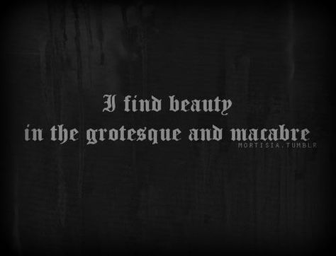 . Gothic Quotes, Goth Quotes, Twisted Quotes, My Favourite Things, Dark Soul, I Am Here, Find Beauty, Character Aesthetic, Quote Aesthetic