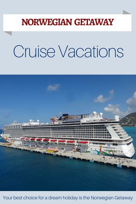 Your best choice for a dream holiday is the Norwegian Getaway. #ncl #norwegiancruiseline #norwegiangetaway #cruisedeals #cruising #cruisevacation Norwegian Star, Norwegian Getaway, Best Cruise Deals, Costa Cruises, Western Caribbean, Cruise Excursions, Cruise Holidays, Carnival Cruise Line, Norwegian Cruise Line