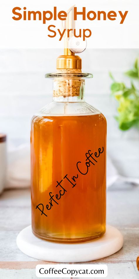 Honey Syrup For Coffee, Honey Simple Syrup Recipe, Homemade Simple Syrup, Vanilla Syrup For Coffee, Diy Caramel, Coffee Creations, Coffee Syrups, Diy Cinnamon, Honey Simple Syrup