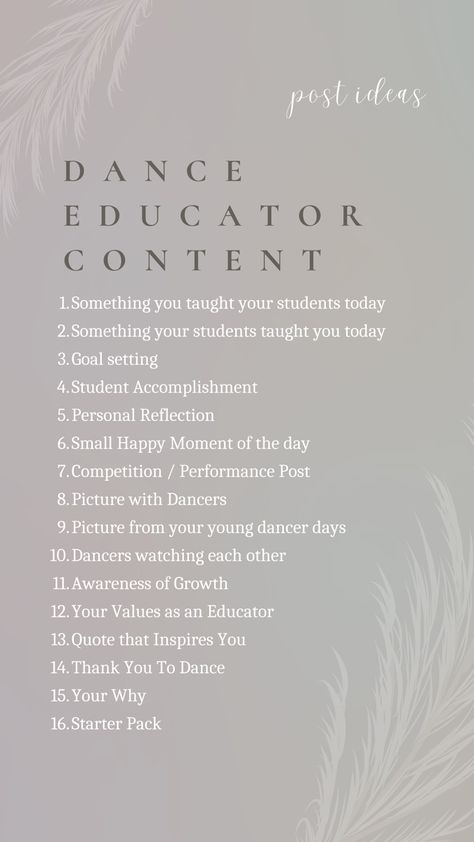 Dance Formations For 7 Dancers, Dance Content Ideas, Dance Studio Bulletin Board Ideas, Dance Studio Organization, Dance Studio Social Media Posts, Dance Journal Ideas, Dance Teacher Aesthetic, Dance Teacher Quotes, Dance Benefits