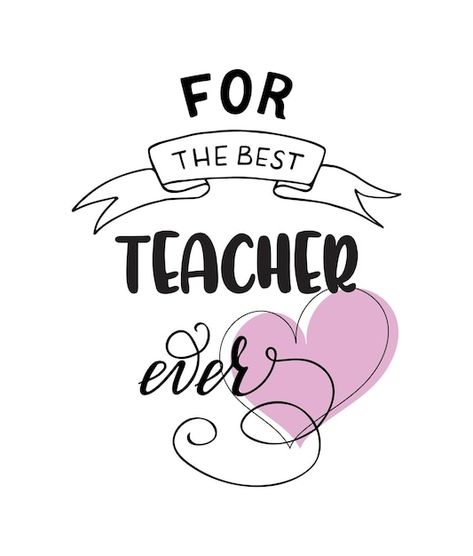 Best teacher sublimation design | Premium Vector #Freepik #vector #minimal #simple #minimal-design #hand-lettering Teacher Sublimation, Best Teacher Ever, Happy Teachers Day, Home Based Business, Best Teacher, Minimal Design, Premium Vector, Hand Lettering, Sublimation Design