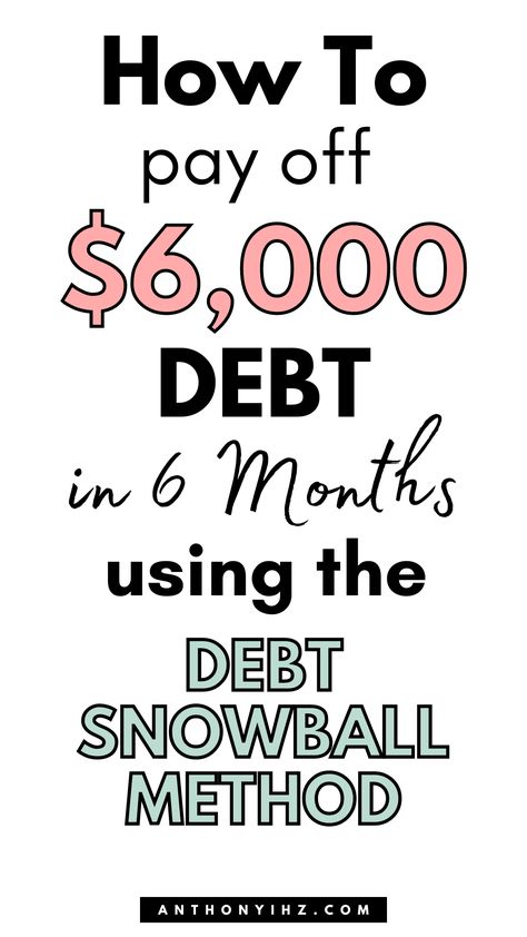 If you are looking for the best ways to get out of debt fast, you need to learn the best debt repayment tips to pay off your debt balances in no time, plus mistakes to avoid making while paying off debt. Here are debt payoff tips on how to pay off $6000 debt in 6 months using the debt snowball method. Learn how to debt snowball payment works and how to use it to become debt free How To Pay Off 6000 Debt In 6 Months, How To Pay Off 5000 In Debt, How To Payoff Debt Fast, Get Out Of Debt Plan, How To Pay Debt Off Fast, Best Way To Pay Off Debt, How To Pay Down Debt Quickly, Pay Debt Quickly, Pay Down Debt Fast