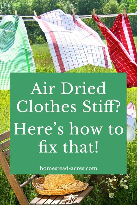 Easy tips for keeping air dried clothes soft! Save money drying your laundry on a clothesline and still have nice soft clothes. #laundrytips #cleaningtips #homesteadacres Air Dry Clothes, Line Drying Clothes, Frugal Homemaking, Clothesline Diy, Laundry Line, Laundry Soap Homemade, Homemade Laundry, Farm Stuff, Hobby Farm