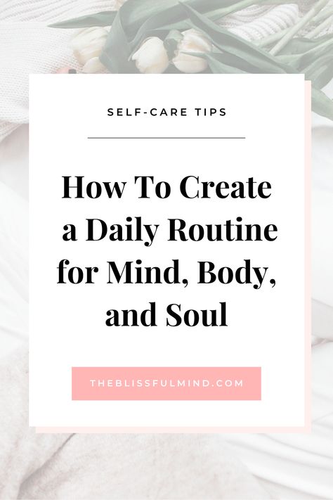 If you want to make self-care part of your daily life, try following a simple daily routine for the mind, body, and soul. Mind Body Soul Activities, Building Routines, Simple Daily Routine, Pm Routine, Holistic Fitness, Daily Mindfulness, Best Self Care, Self Care Sunday, Working On Me