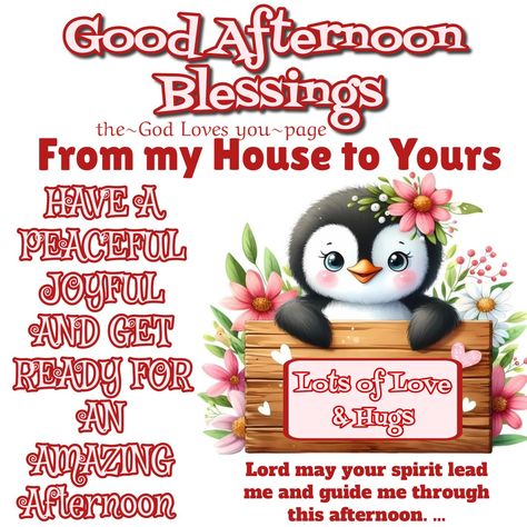 Tuesday Afternoon Blessings, Good Afternoon Blessings, Afternoon Blessings, Afternoon Messages, Afternoon Prayer, Happy Saturday Quotes, Good Morning Hug, Prayers For Hope, Good Afternoon Quotes