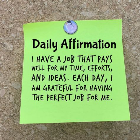 Grateful For My Job Quotes, I Have A Job Affirmation, I Am Good At My Job, Positive Job Affirmations, Full Time Job Aesthetic, Perfect Job Affirmation, I Got The Job Affirmations, Affirmation For Job, You Got The Job