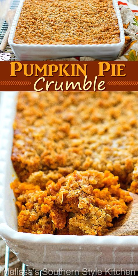 Pumpkin Pie Crumble Cake, Health Pumpkin Desserts, Pumpkin Pie Recipes Dessert, Fall Family Desserts, Crumbl Pumpkin Pie Cookie Recipe, Pumpkin Crumble Dessert, Pure Pumpkin Dessert Recipes, Pumpkin Crumble Pie, Pumpkin Desserts For A Crowd