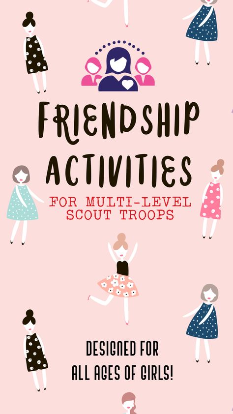 Girl Scout Friendship Activities, Girl Scout Birthday Activities, Be A Sister To Every Girl Scout Activity, Girl Guides Activities, Girl Scout Activity Ideas, Junior Girl Scouts Activities, Brownie Meeting Ideas, Girl Scout Brownies Meetings, Girl Scouts Games