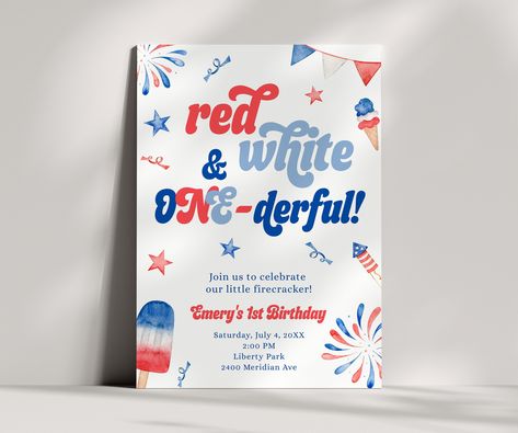 Red White and ONEderful Invitation, First Birthday Party Invitation - 4th of July Birthday, 1st Birthday Party Evite, Editable Template America First Birthday Party, Firework First Birthday Party, July Birthday Themes Party Ideas, Usa Themed Birthday Party, American Themed Birthday Party, First Birthday Fourth Of July Theme, 4th Of July Themed 1st Birthday Party, Red White And One First Birthday, Red White And Blue First Birthday