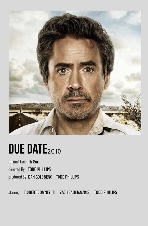 Due Date Movie, Date Movie, Zach Galifianakis, Due Date, Robert Downey, Running Time, Cinematic Photography, Robert Downey Jr, Movies To Watch