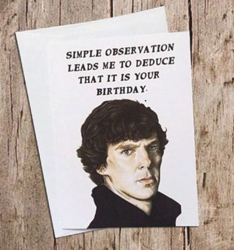 Sherlock Holmes birthday card Sherlock fan art Sherlock Fan Art, Sherlock Fanart, Bbc Sherlock, Bday Cards, West Art, Birthday Meme, Birthday Party Games, Sherlock Bbc, Victoria Australia