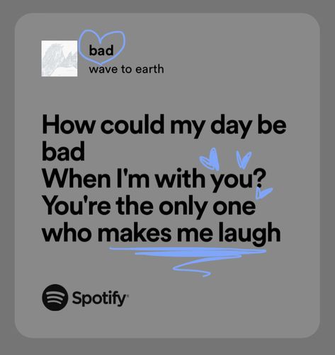 Spotify Quotes, Jeremiah Fisher, Wave To Earth, Earth's Core, Bad Songs, Makes Me Laugh, The Summer I Turned Pretty, Spotify Lyrics, Bad Things Lyrics